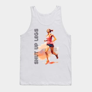 Shut Up Legs / Retro Style Design Tank Top